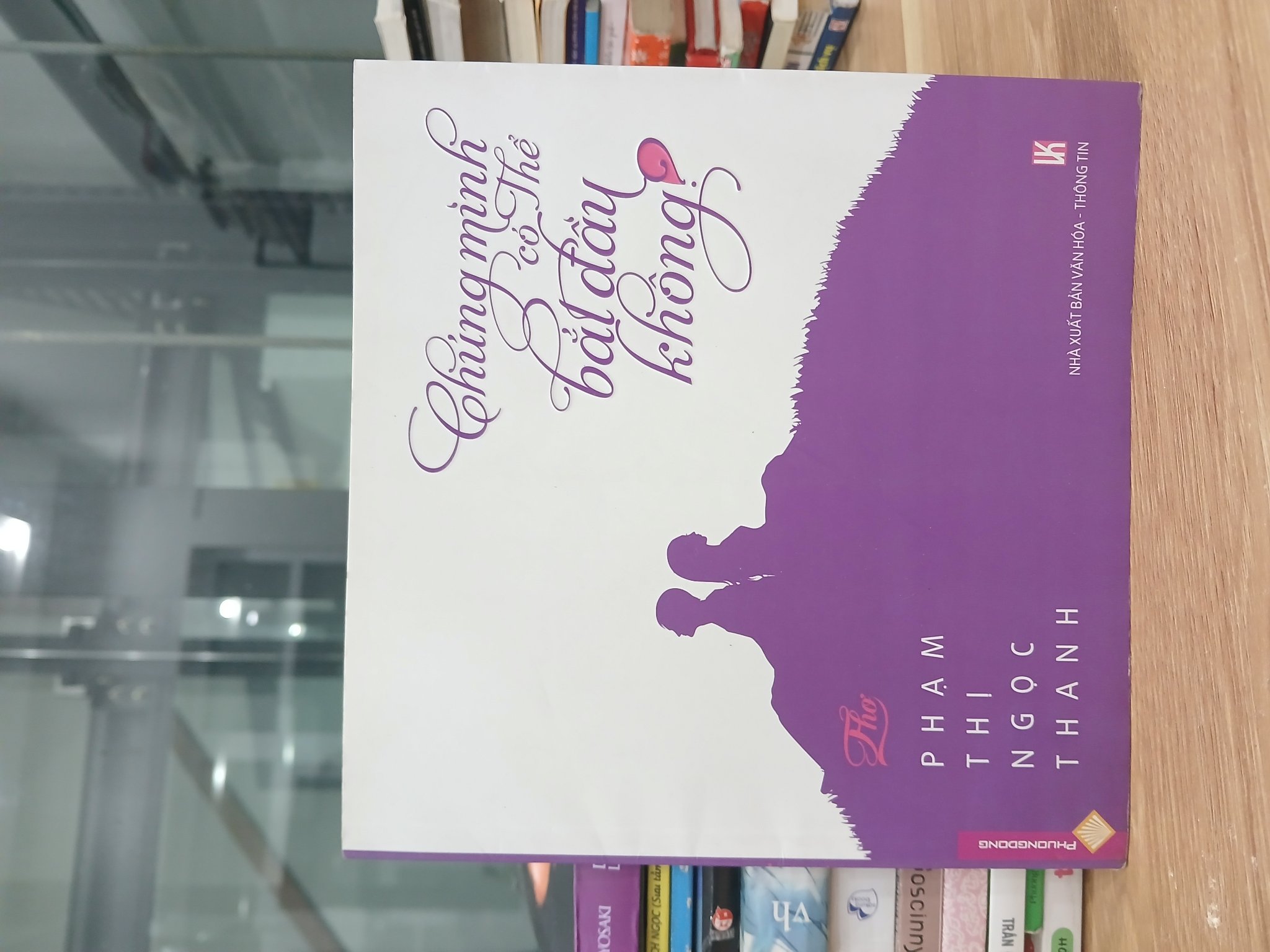 Chúng mình có thể bắt đầu không- Phạm Thị Ngọc Thanh