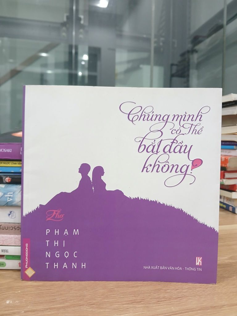 Chúng mình có thể bắt đầu không- Phạm Thị Ngọc Thanh