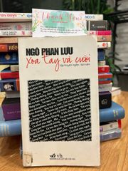 Xoa tay và cười – Ngô Phan Lưu - ảnh 2