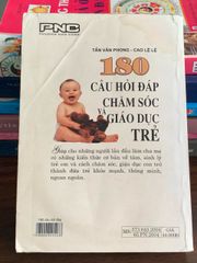 180 câu hỏi đáp chăm sóc và giáo dục trẻ – Tấn Văn Phong, Cao Lệ Lệ - ảnh 2