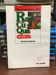 Phòng chữa bệnh nhờ rau- củ- quả quanh ta- Lương Y Quốc Đương - ảnh 2