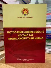 Một số kinh nghiệm quốc tế về công tác phòng chống tham nhũng -Thanh tra chính phủ - ảnh 1