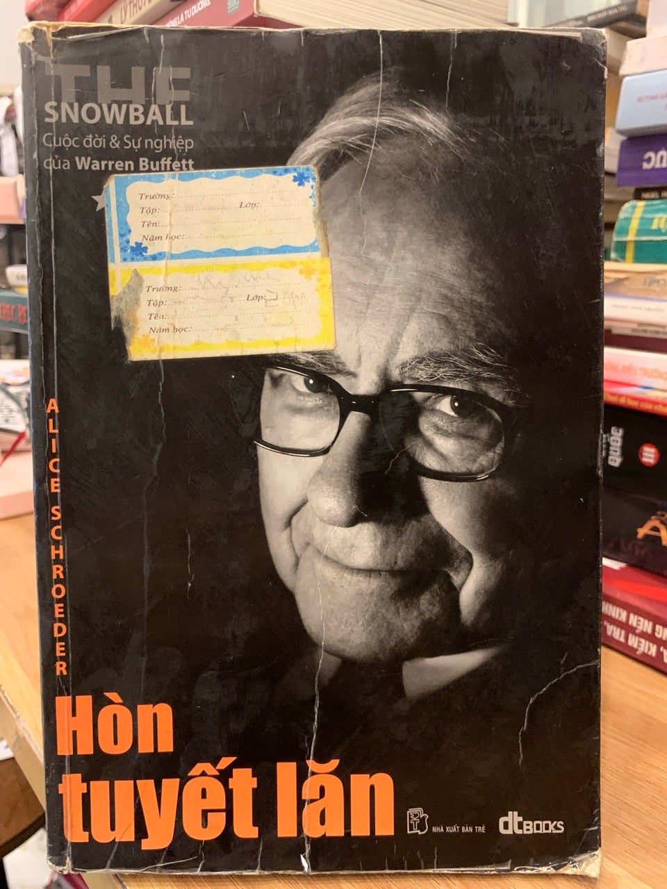 Hòn Tuyết Lăn tập 2 -Alice Schroeder