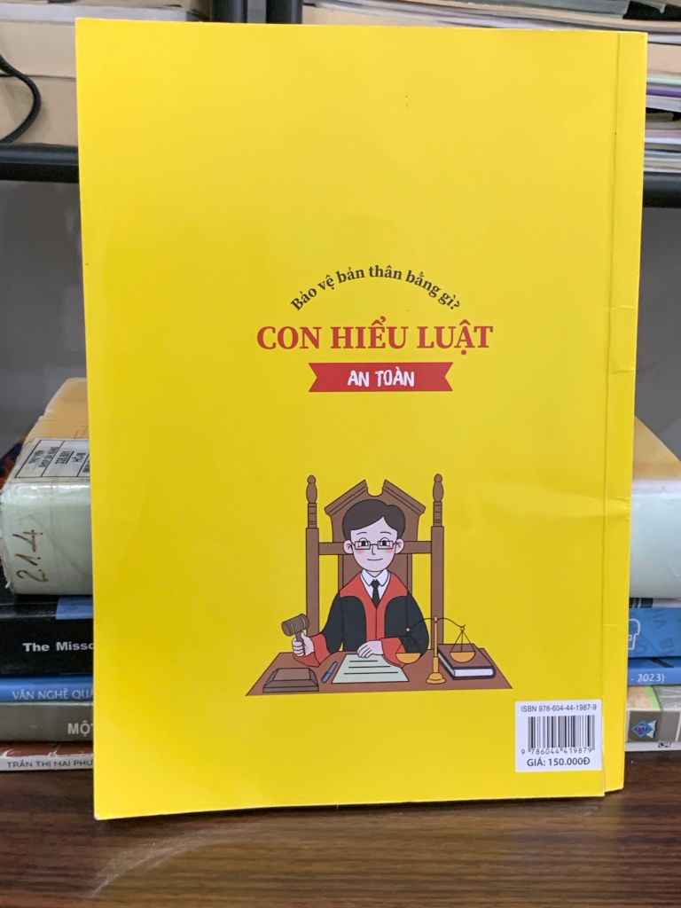 Con hiểu luật – Bảo vệ bản thân bằng gì? – Đinh Bạt Hoàng - Ảnh chụp thực tế