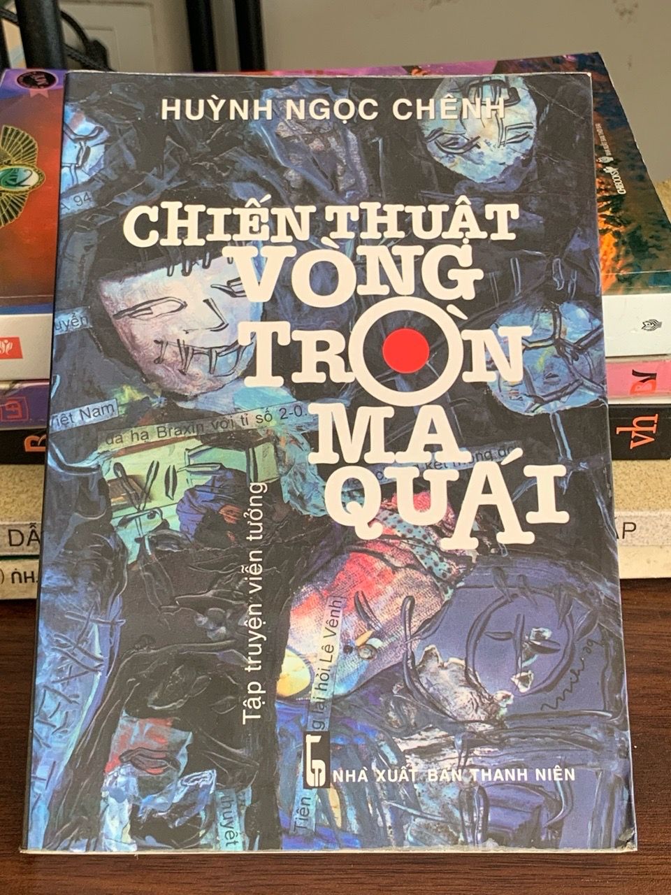 Chiến thuật vòng tròn ma quái – Huỳnh Ngọc Chiến