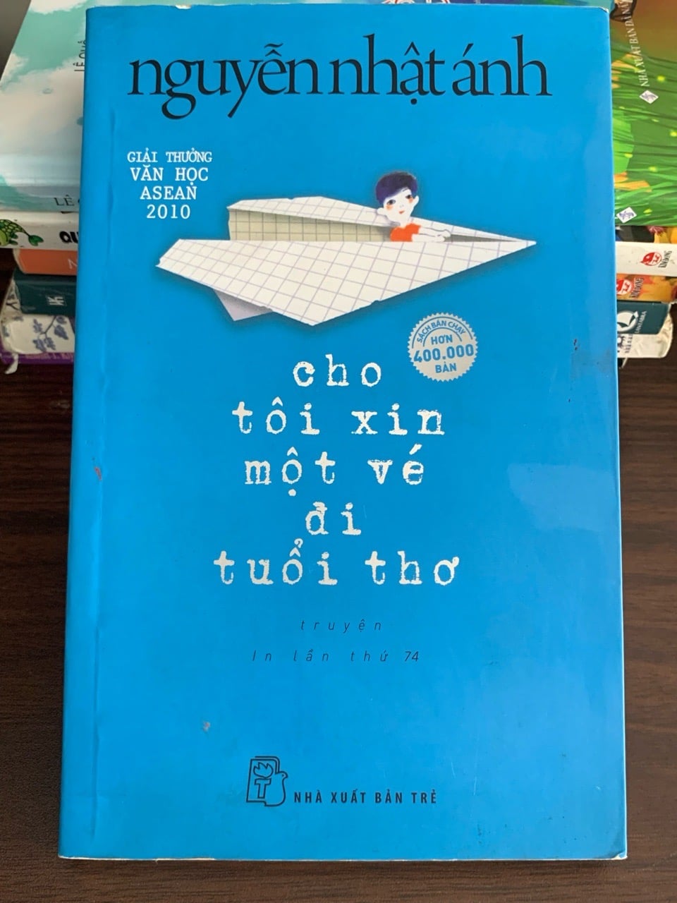 Cho tôi xin một vé đi tuổi thơ – Nguyễn Nhật Ánh