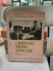 Chiến đấu trong vòng vây -đại Tướng Võ Nguyên Giáp - ảnh 1