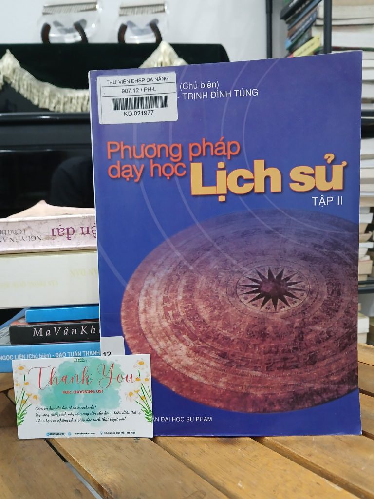 Phương pháp dạy học lịch sử tập II – Phan Ngọc Liên (chủ biên)