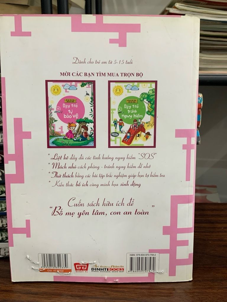 Bố mẹ yên tâm, con an toàn(Dạy trẻ tự bảo vệ bản thân)- Lưu Đào - Ảnh chụp thực tế