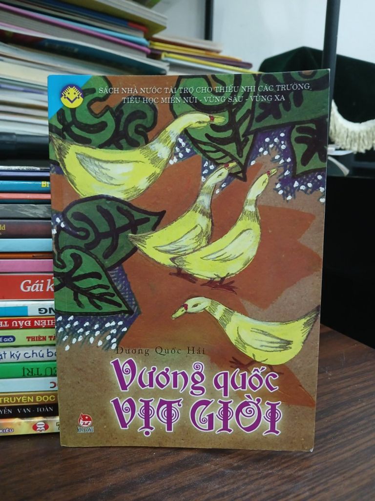 Vương quốc vịt giời — Dương Quốc Hải (NXB Kim Đồng)
