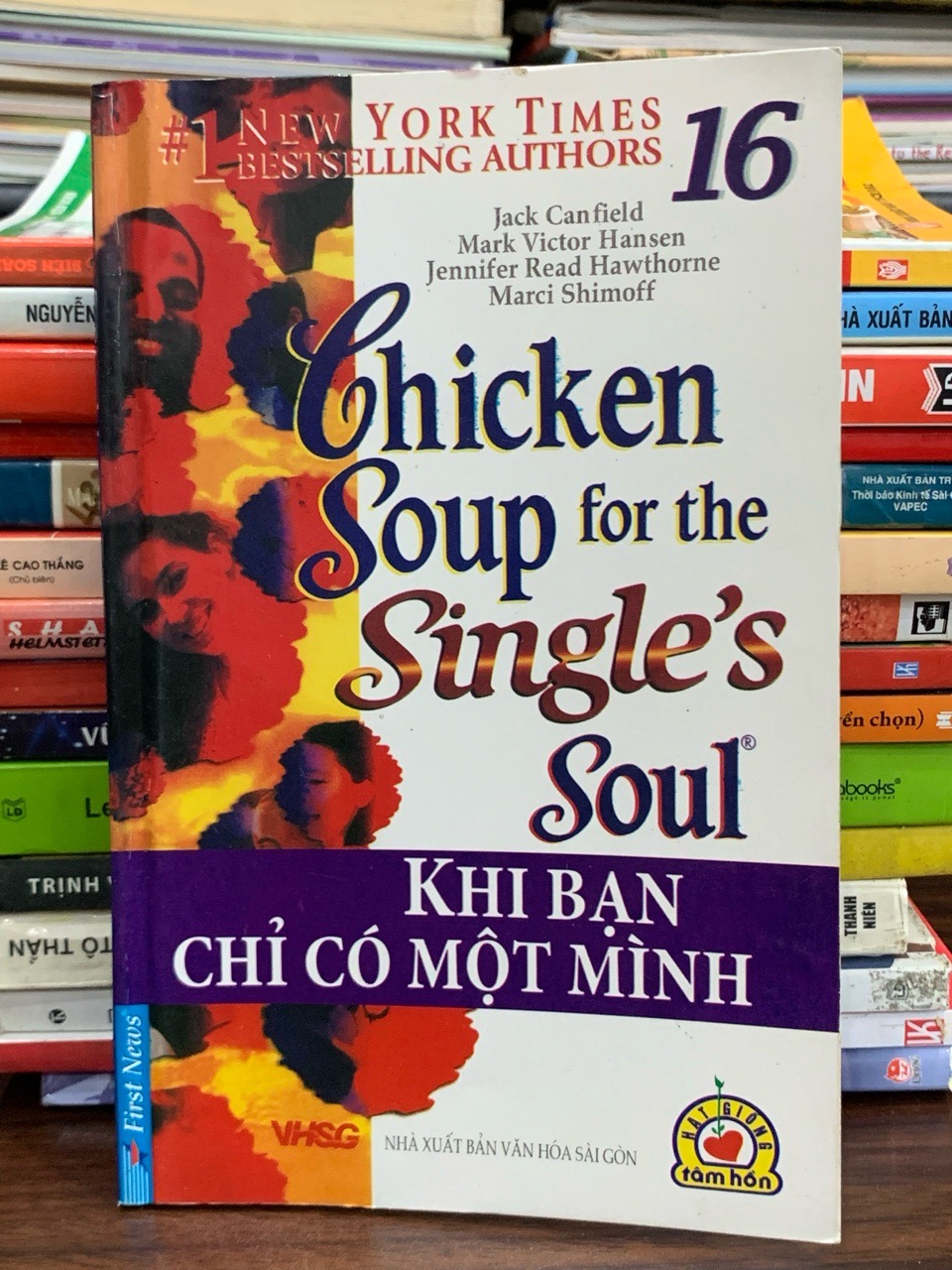 Chicken Soup for the Single’s Soul – Khi bạn chỉ có một mình – Jack Canfield & Mark Victor Hansen
