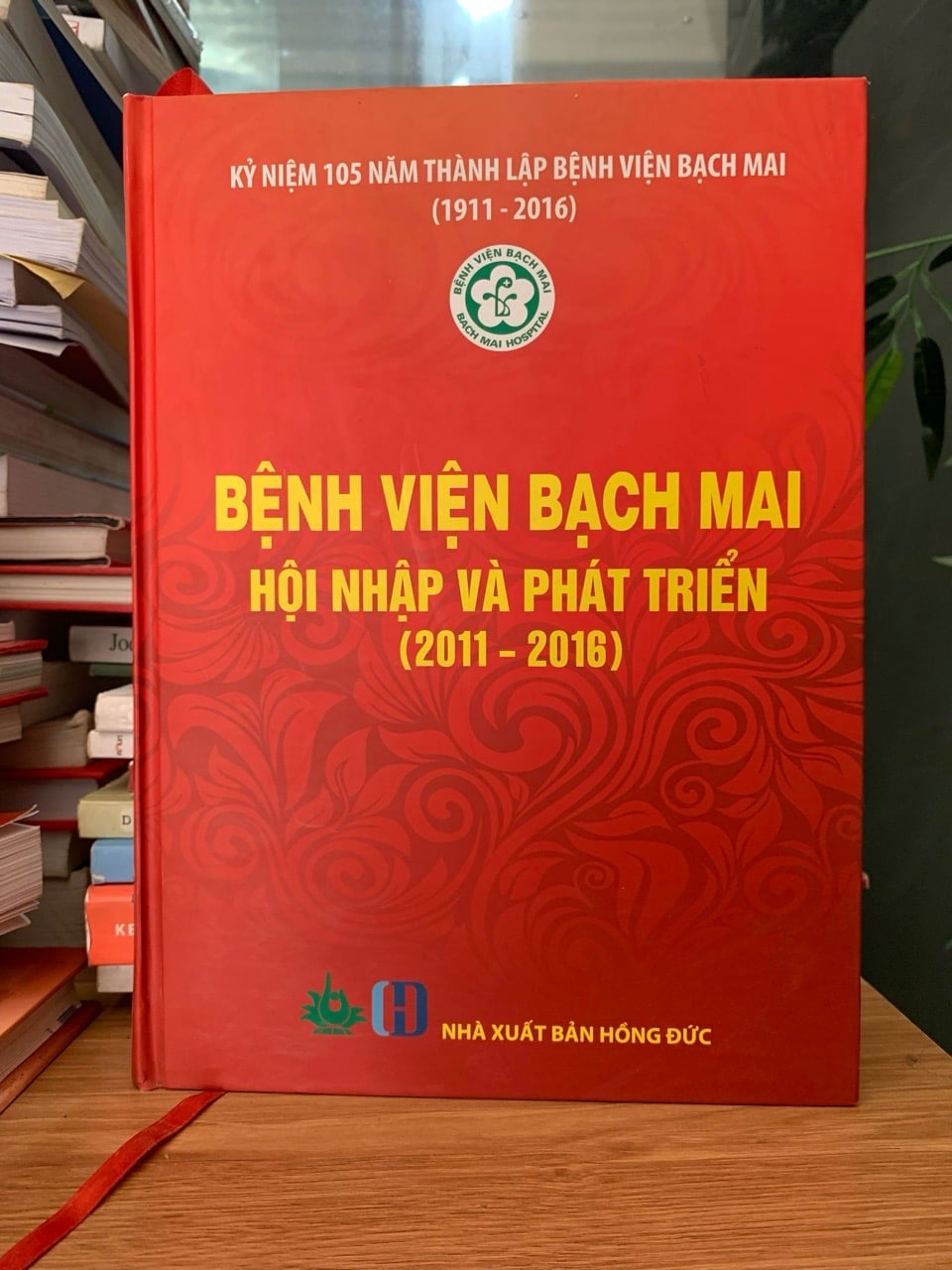Bệnh viện Bạch mai hội nhập và pháp triển (2011-2016)