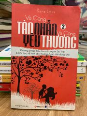 Vô cùng tàn nhẫn, vô cùng yêu thương – Sara Imas - ảnh 1