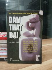 Dám thất bại! — Billi P.S. Lim - ảnh 1