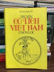 Truyện cổ tích Việt Nam – Hoàng Quyết - ảnh 1