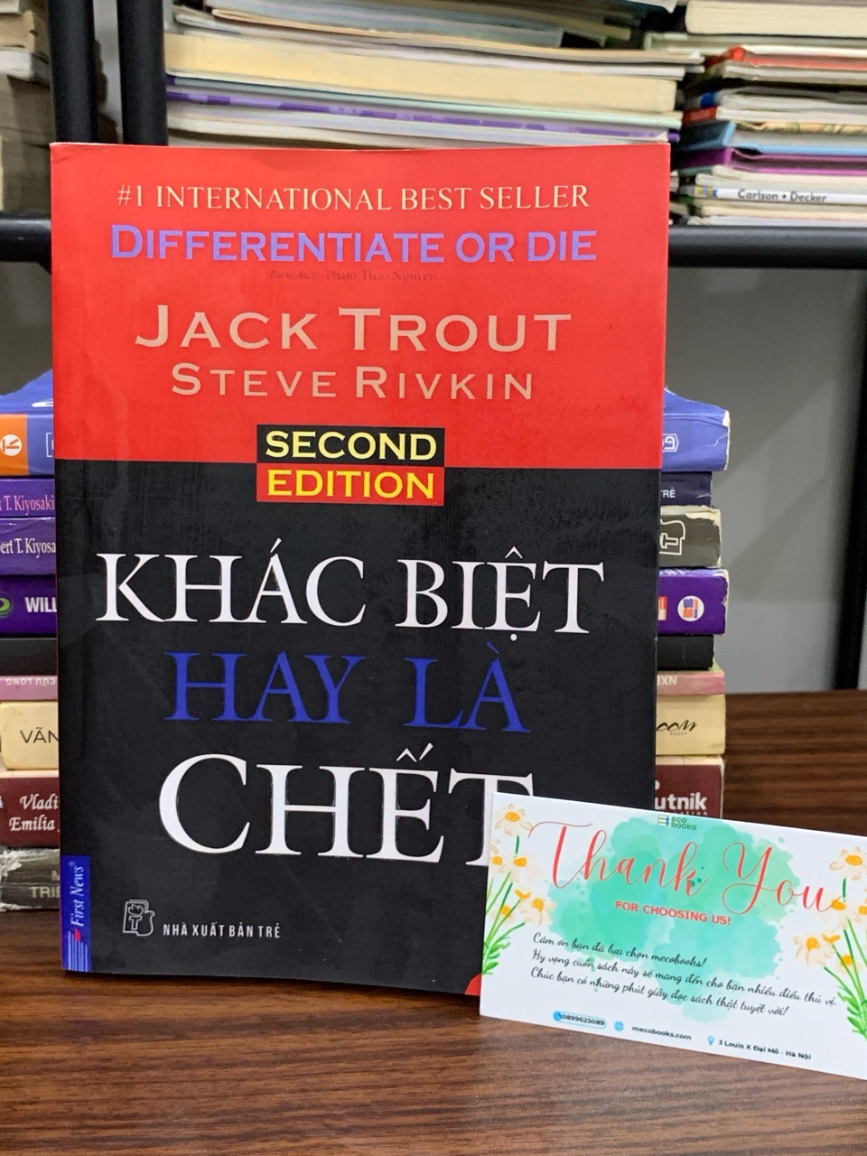 Khác biệt hay là chết (Differentiate or Die) — Jack Trout & Steve Rivkin