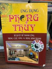 Ứng dụng phong thủy bí quyết để thành công trong cuộc sống và trong kinh doanh – NXB Hồng Đức - ảnh 1