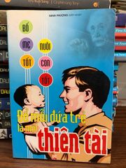 Để mỗi đứa trẻ là một thiên tài- Minh Phượng - ảnh 1