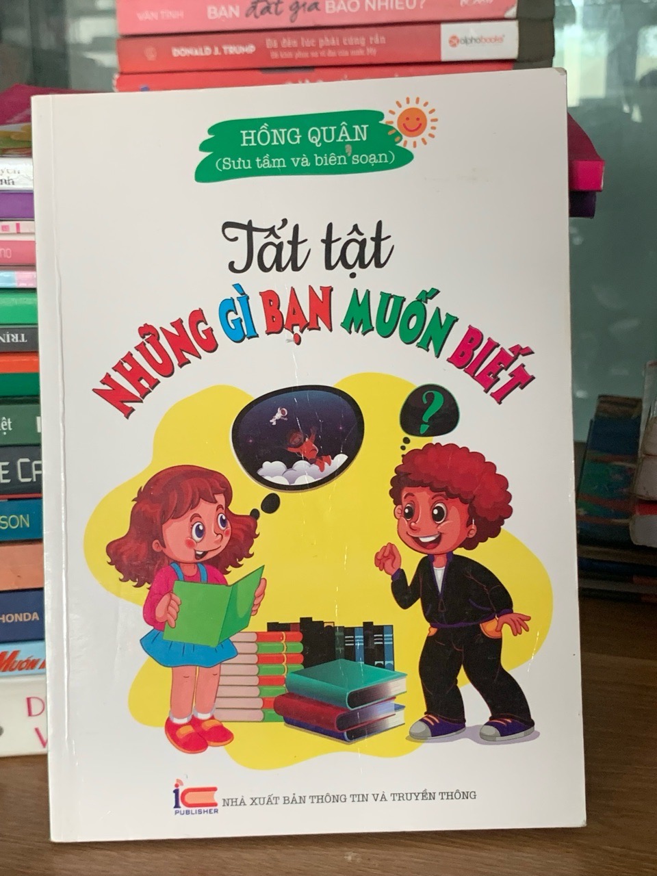 Tất tật những gì bạn muốn biết (Tập 2) – Hồng Quân (Sưu tầm và biên soạn)