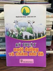 Kỹ thuật nuôi dưỡng và chăm sóc dê – Nguyễn Hữu Hoàng, Lương Xuân Lâm - ảnh 1