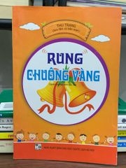 Rung chuông vàng- Thu Trang - ảnh 1