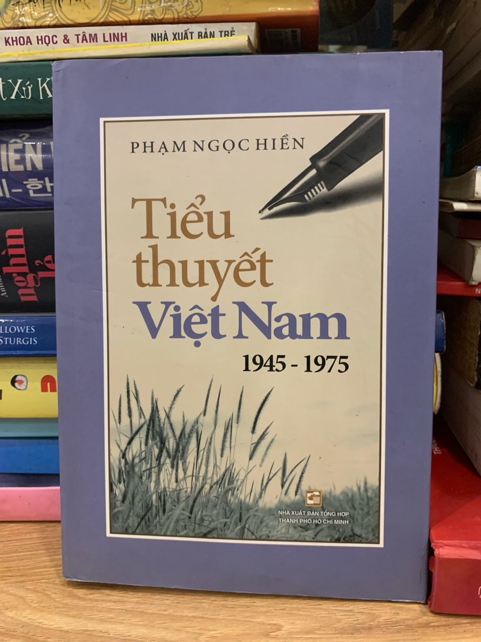 Tiểu thuyết Việt Nam 1945-1975 - Phạm Ngọc Hiền