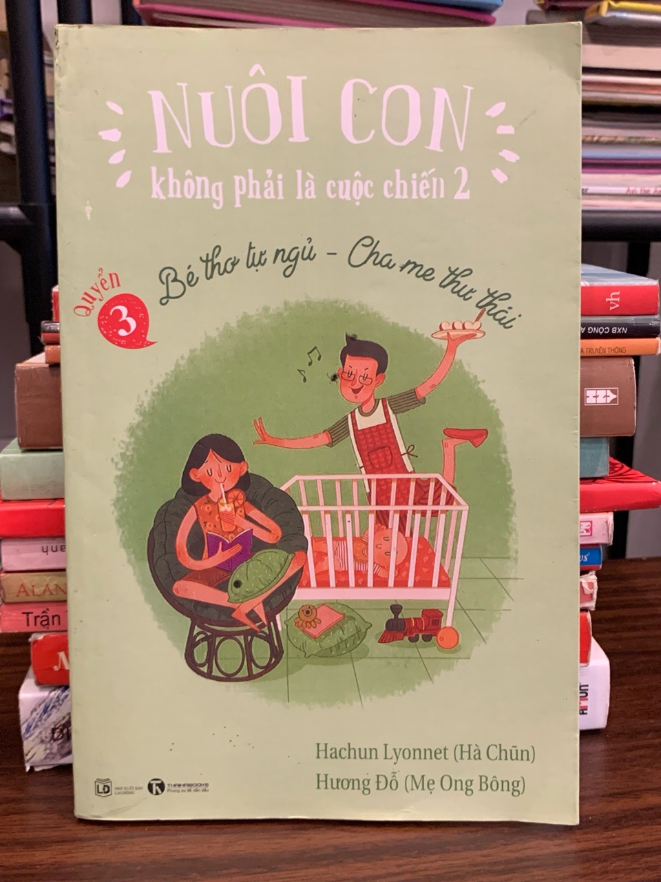 Nuôi con không phải là cuộc chiến 2 (Quyển 3) – Hachun Lyonnet, Hương Đỗ