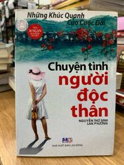 chuyện Tình người độc thân -Nguyễn Thơ Sinh , Lan Hương - ảnh 1