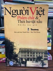 Người Việt – Phẩm chất & Thói hư tật xấu — (NXB Thanh niên) - ảnh 1