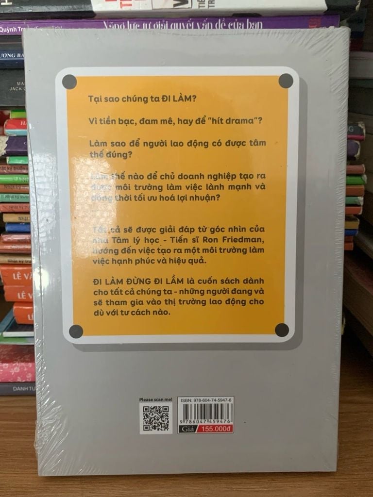 Đi làm đừng đi lầm -Ron Friedman - Ảnh thực tế 3