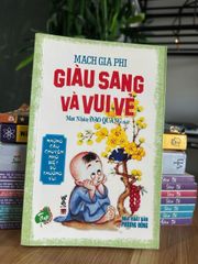 Giàu sang và vui vẻ - Mạch Gia Phi - ảnh 1