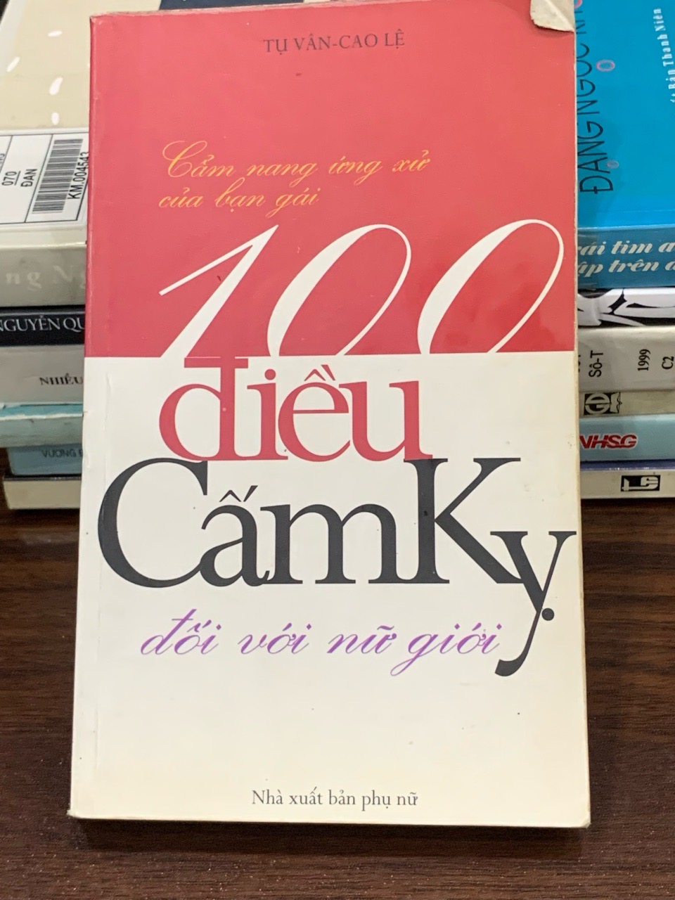 100 điều cấm kỵ đối với nữ giới – NXB Phụ Nữ