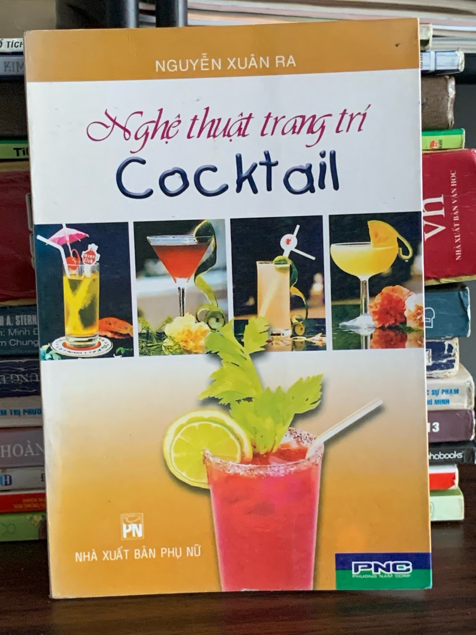 Nghệ thuật trang trí Cocktail — Nguyễn Xuân Ba