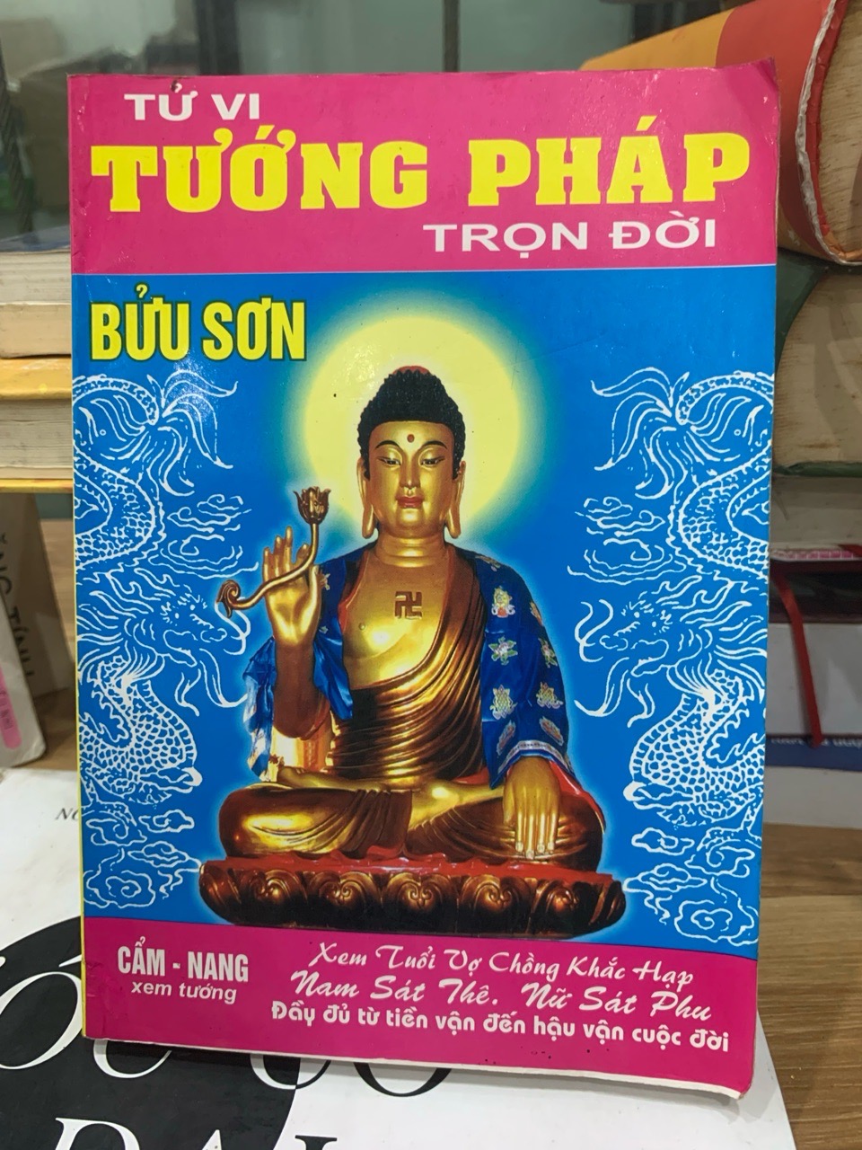 Tử vi Tướng pháp Trọn đời: Sách Luận giải Vận mệnh Con người Theo Dịch lý Phương Đông (Tác giả: Bửu Sơn)