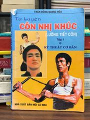 Tự luyện côn nhị khúc tập 1 - kỹ thuật cơ bản — (NXB Mũi Cà Mau) - ảnh 1