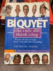 Bí quyết của cuộc đời thành công – Trần Nhật Nam & Doãn Hoa - ảnh 1