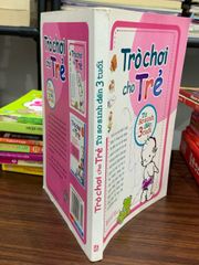 Trò chơi cho trẻ từ sơ sinh đến 3 tuổi- NXB Văn hoá- Thông tin - ảnh 3