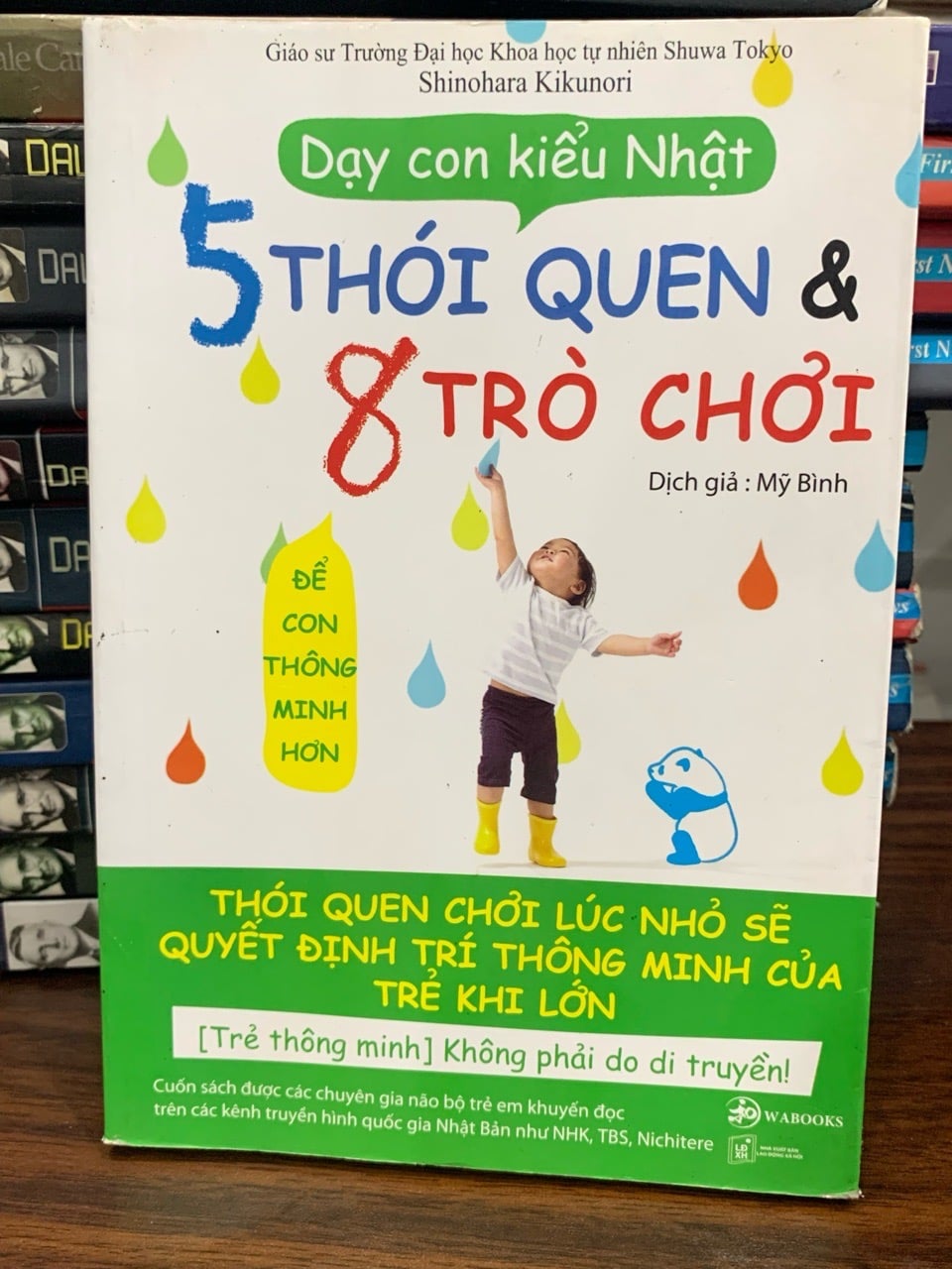 Dạy con kiểu Nhật: 5 thói quen 8 trò chơi để con thông minh hơn- Mỹ Bình