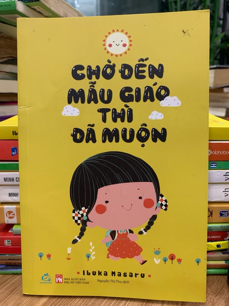 Chờ đến mẫu giáo thì đã muộn- Ibuka Masaru