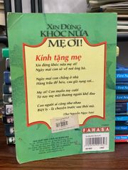 Xin đừng khóc nữa mẹ ơi!- Nguyễn Ngọc Sơn - ảnh 1