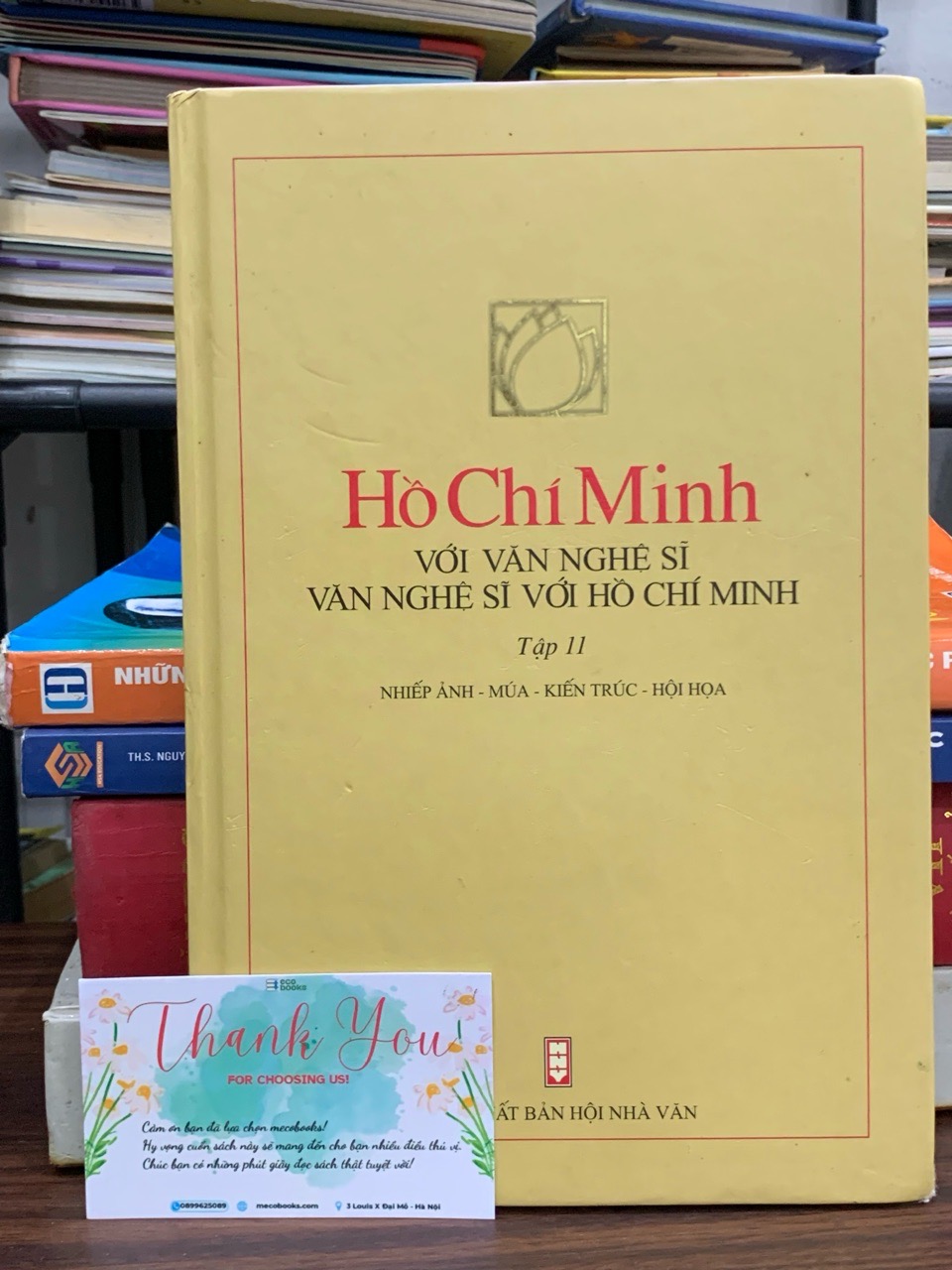 Hồ Chí Minh với văn nghệ sĩ, văn nghệ sĩ với Hồ Chí Minh – Tập 11 (Nhiếp ảnh – Múa – Kiến trúc – Hội họa)