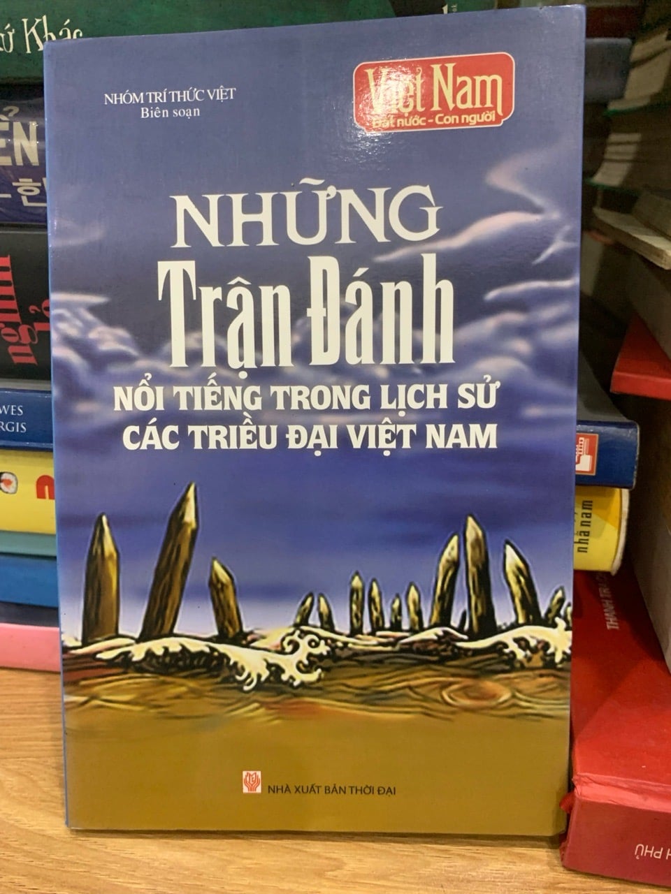 Những trận đánh nổi tiếng trong lịch sử các triều đại Việt Nam -Nhóm trí thức Việt