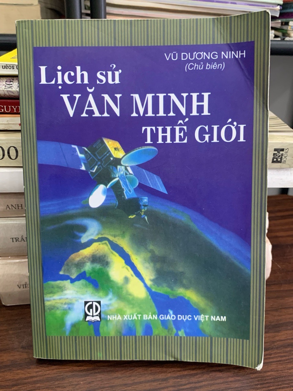 Lịch sử văn minh thế giới – Vũ Dương Ninh (chủ biên)