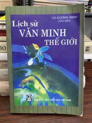 Lịch sử văn minh thế giới – Vũ Dương Ninh (chủ biên) - ảnh 1