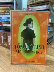 Tống Mỹ Linh một đời tài hoa -Lưu Cự Tài - ảnh 1