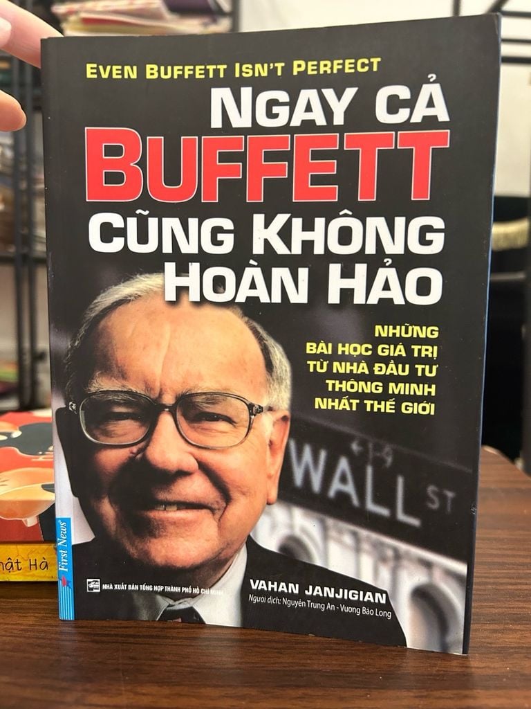 Ngay cả Buffett cũng không hoàn hảo-Nguyễn Trung An -Vương Bảo Long dịch