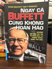 Ngay cả Buffett cũng không hoàn hảo-Nguyễn Trung An -Vương Bảo Long dịch - ảnh 1