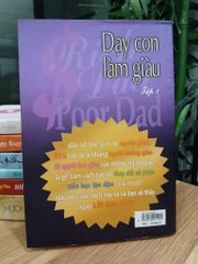 Dạy con làm giàu (Tập 1 – Rich Dad Poor Dad) – Robert T. Kiyosaki & Sharon L. Lechter - ảnh 2