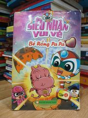 Siêu nhân vui vẻ: Bé rồng PaPa 4- NXB Mỹ Thuật - ảnh 1
