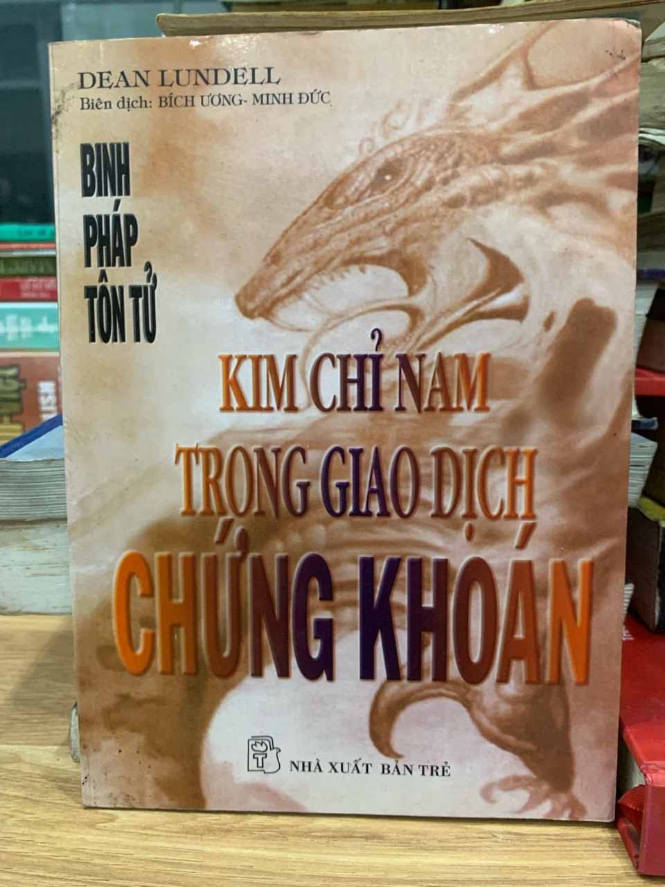 Kim chỉ nam trong giao dịch chứng khoán -Dean Lundell